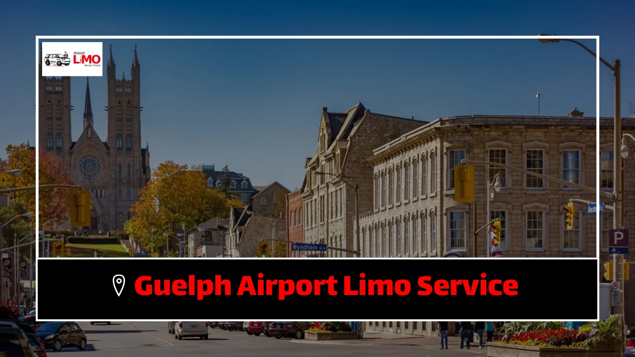 Guelph Airport Limo Service, providing reliable and comfortable transportation to and from the airport in Guelph, Ontario
